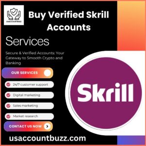 Buy Verified Skrill Accounts